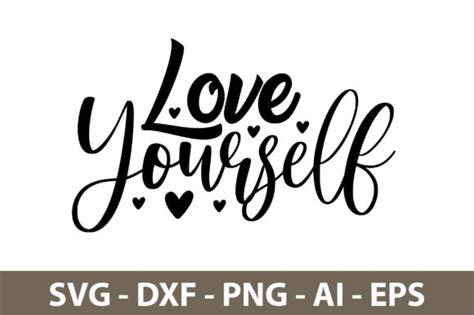 Love Yourself Svg Graphic By Orpitasn · Creative Fabrica