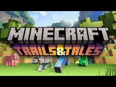 Minecraft Trails Tales Youtube