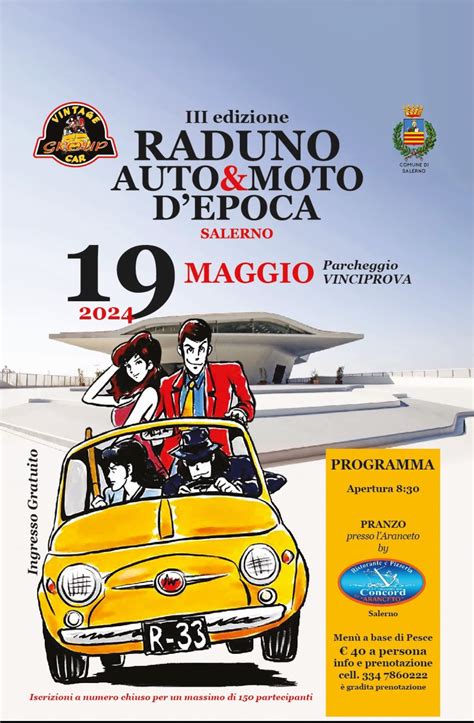 Iii Raduno Auto Moto D Epoca Salerno Autoraduni It La Guida Dei