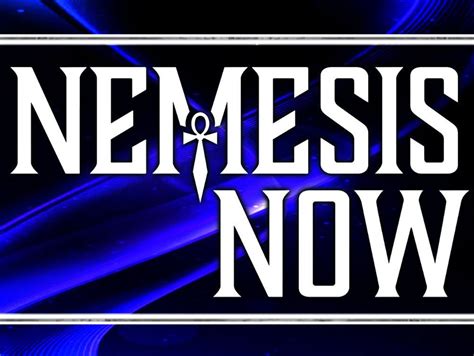 Nemesis Now