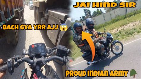 Ajj Toh Bal Bal Bach Gya Yrr Respect Indian Army Top Speed Test