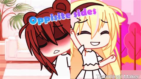 Opposite Sideslesbian Love Storygacha Lifeep1 Youtube