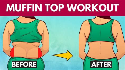 Best Muffin Top Workout Lose Muffin Top Fat Muffin Top Workout