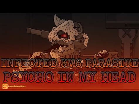 Infected KV6 Parasite Psycho In My Head AMV Skillet YouTube