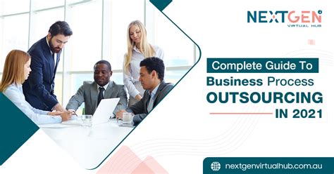 A Complete Guide To Outsourcing Business Processes In 2021