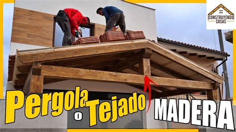 Como Construir PÉRGOLA o TEJADO de MADERA Super fácil paso a paso