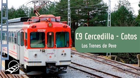 C Cercedilla A Cotos El Tren De La Sierra De Madrid Cercan As