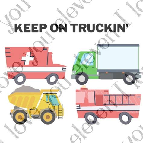 Keep On Truckin Svg Etsy