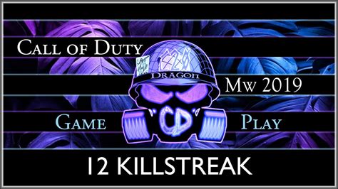 Killstreak Mw Gameplay Youtube