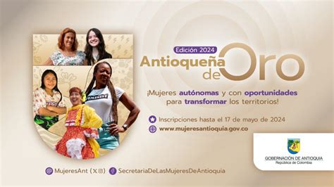 Abierta La Convocatoria A La Antioque A De Oro Mujeres Aut Nomas