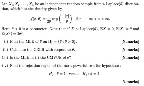 Solved Let X1 X2 Xn Be An Independent Random Sample