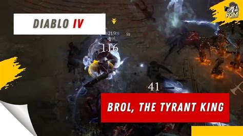 Boss Brol The Tyrant King เกม Diablo 4 YouTube