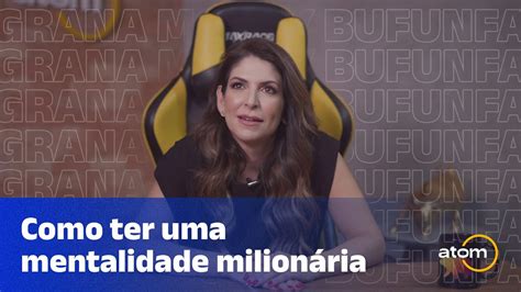 Como ter uma mentalidade milionária YouTube