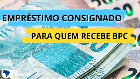 Empréstimo Consignado Para Bpc Com Novas Regras Crédito Vai Ser Retomado