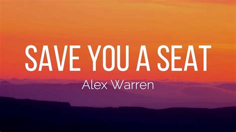 Alex Warren Save You A Seat Lyrics Youtube