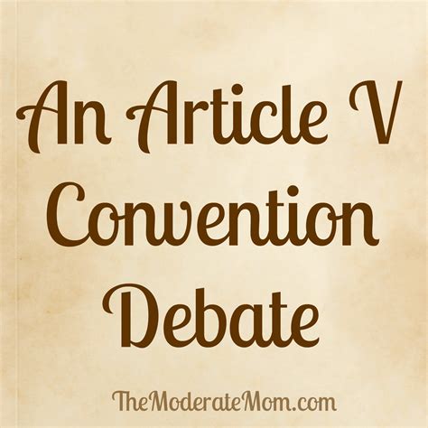 An Article V Convention Debate Bethanne Kim