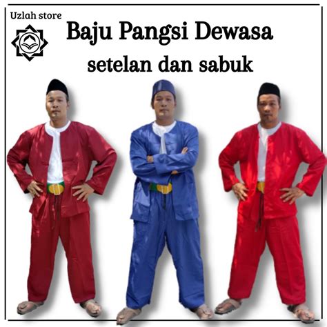 Jual Baju Pangsi Dewasa Setelan Dan Sabuk Baju Betawi Baju Pangsi