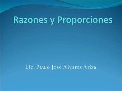 Razones Y Proporciones Ppt