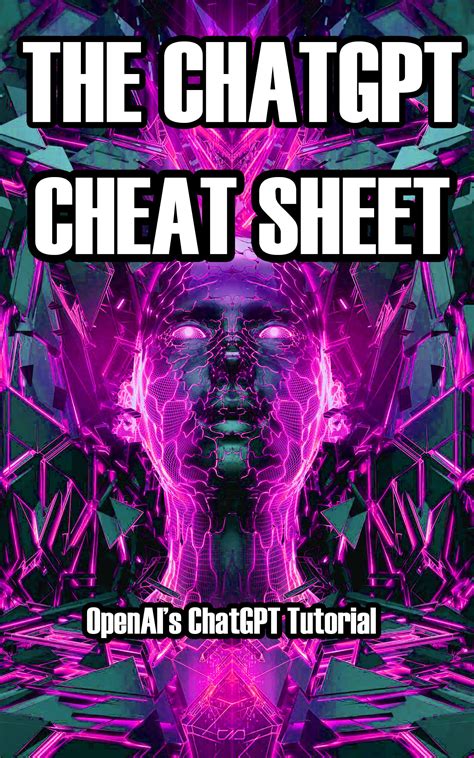 The Chatgpt Cheat Sheet By Chatgpt Master Az Goodreads