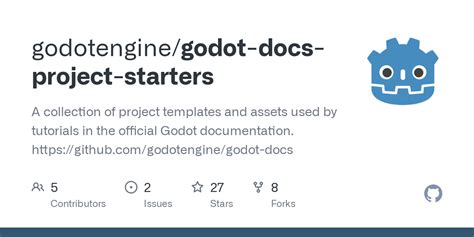 Github Godotenginegodot Docs Project Starters A Collection Of