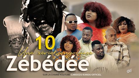 Zebedee I Episode I Serie Congolaise I Nouveaute Youtube