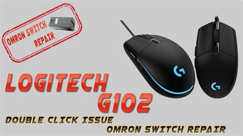 Logitech G Mouse Double Click Issue Fix Switch Repair Youtube