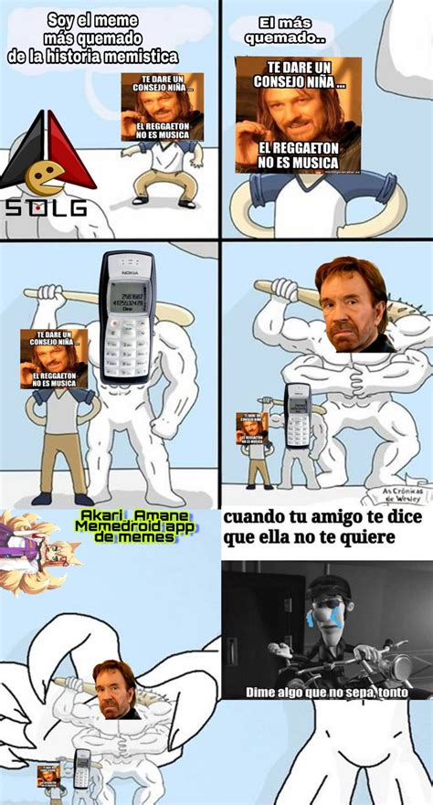 Los Memes Más Quemados Históricamente Xd Espero Les Guste Meme By