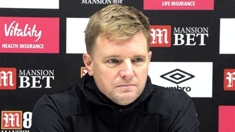 Eddie Howe Full Pre Match Press Conference Norwich V Bournemouth Premier League Youtube