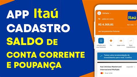 APLICATIVO ITAÚ CADASTRO VER SALDO DE CONTA CORRENTE E POUPANÇA YouTube