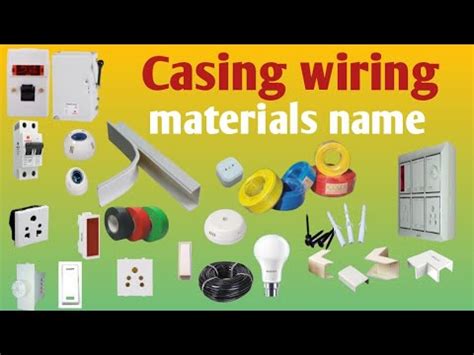 Electrical Work Materials And Pictures Casing Capping Waring Material