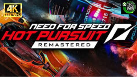 Need For Speed Hot Pursuit Remastered Gameplay 4K YouTube