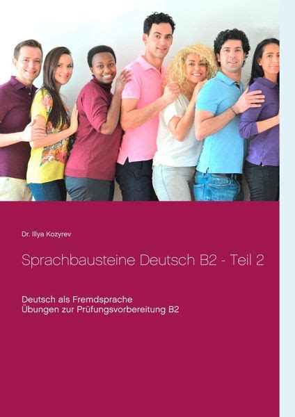 Sprachbausteine Deutsch B2 Teil 2 von Illya Kozyrev Schulbücher