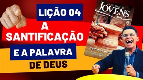 Li O Jovens I A Santifica O E A Palavra De Deus I Ebd Youtube