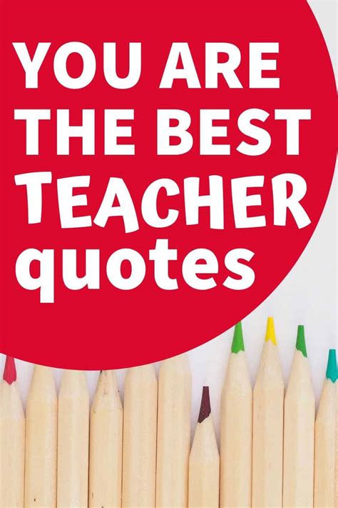 You are the best teacher quotes | Healthy, happy teacher