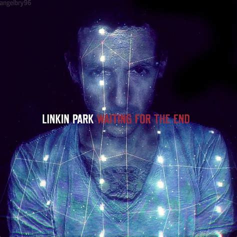 Linkin Park - Waiting For The End Lyrics