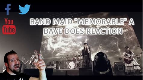 Band Maid Memorable A Dave Does Reaction Youtube