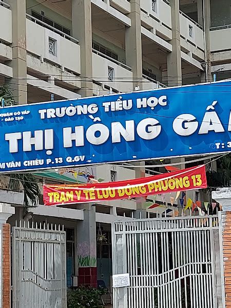 Trường Tiểu học Lê Thị Hồng Gấm 1 11 Phạm Văn Chiêu Phường 13 Gò Vấp