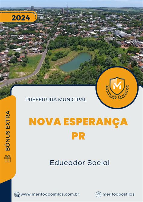 Apostila Educador Social Prefeitura Nova Esperança PR 2024 Mérito