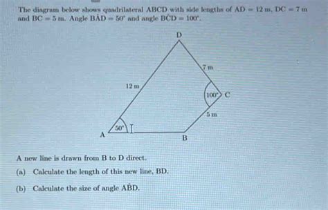 Solved The Diagram Below Shows Quadrilateral ABCD With Side Lengths Of