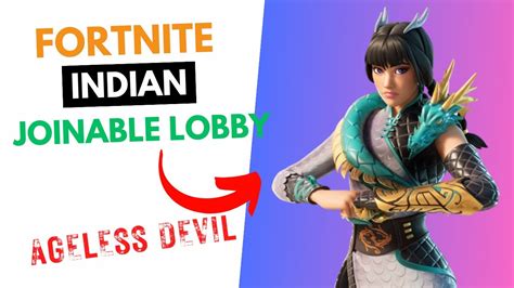 Live The Ageless Fortnite India Live Stream Joinable Indian Lobby