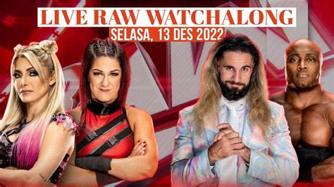 LIVE WWE RAW WATCHALONG DEC 12TH 2022 INDONESIA YouTube