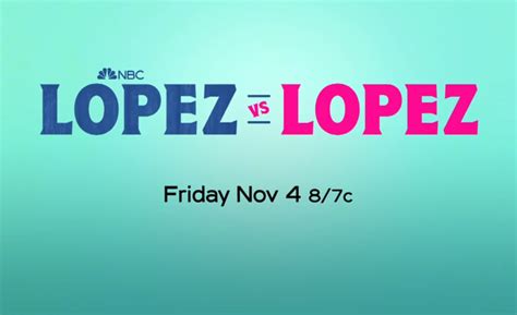 Lopez Vs Lopez Scores Nine More Episodes With Nbc Mxdwn Television