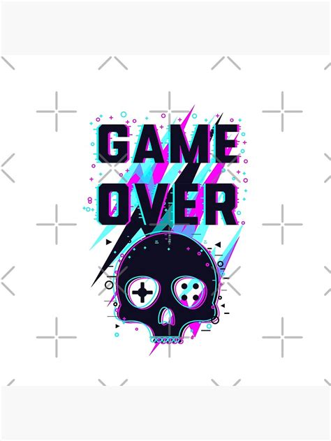 Game Over Skull Art Gamer Choice Design Poster For Sale By