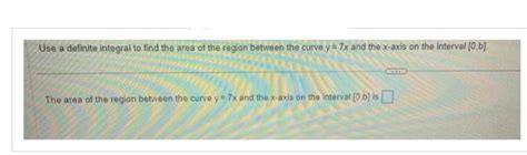 Answered Use A Definite Integral To Find The Bartleby