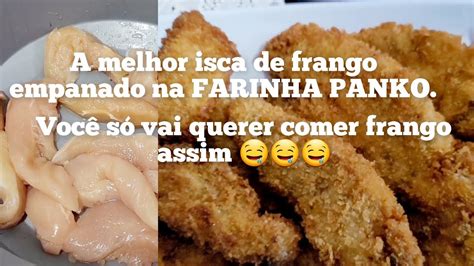 ISCAS DE FRANGO EMPANADO NA FARINHA PANKO RECEITA FÁCIL DE COMO