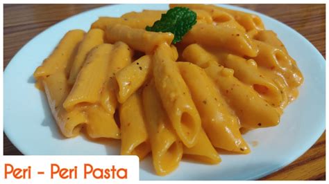 Peri Peri Pasta Recipe Pasta Recipes Youtube