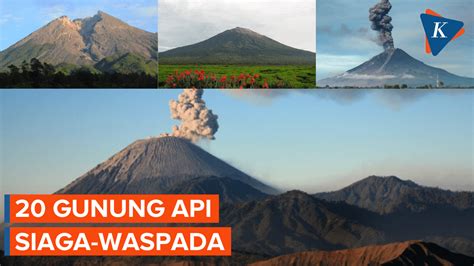 Berita Harian 20 Gunung Api Indonesia Siaga Waspada Terbaru Hari Ini