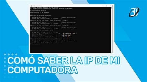 Como Ver La Ip De Mi Equipo Utilizando Los Comandos Ipconfig E Ipconfig