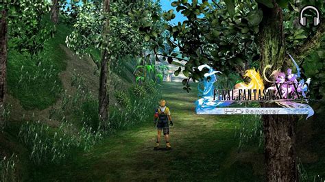 Final Fantasy X Hd Remaster Ambience Miihen Highroad Youtube