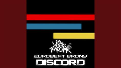 Discord (feat. Eurobeat Brony) - YouTube